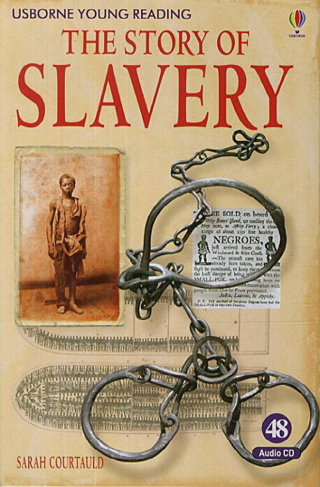 Usborne Young Reading Set 3-48 : The Story of Slavery (Paperback + Audio CD 1장)