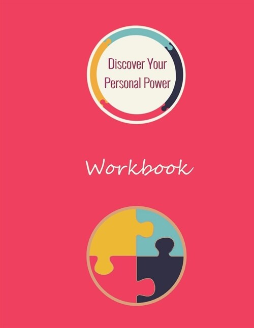 Discover Your Personal Power Workbook (Paperback)