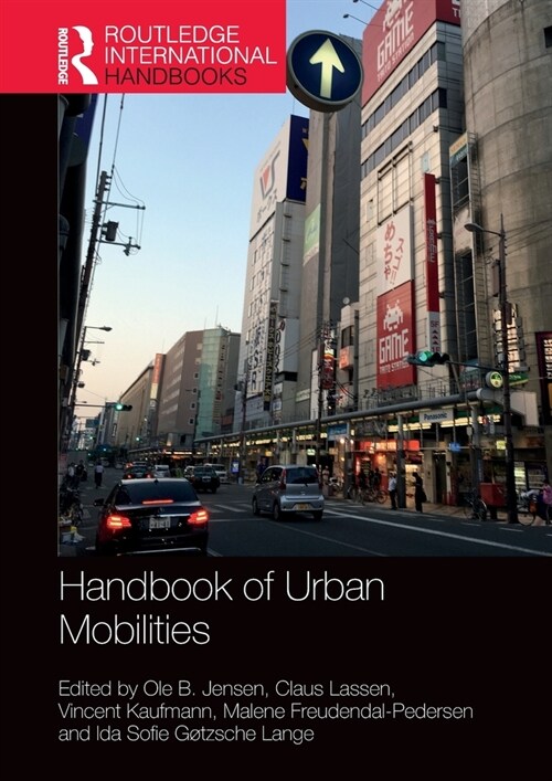 Handbook of Urban Mobilities (Paperback)