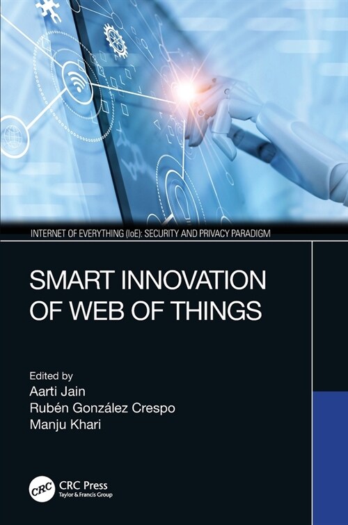 Smart Innovation of Web of Things (Paperback)