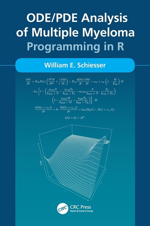 ODE/PDE Analysis of Multiple Myeloma : Programming in R (Paperback)