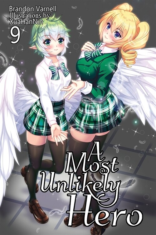 A Most Unlikely Hero, Volume 9 (Paperback)