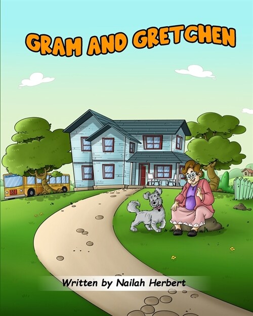 Gram and Gretchen (Paperback)