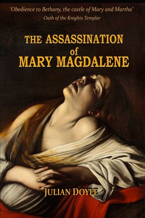 The Assassination of Mary Magdalene (Paperback)