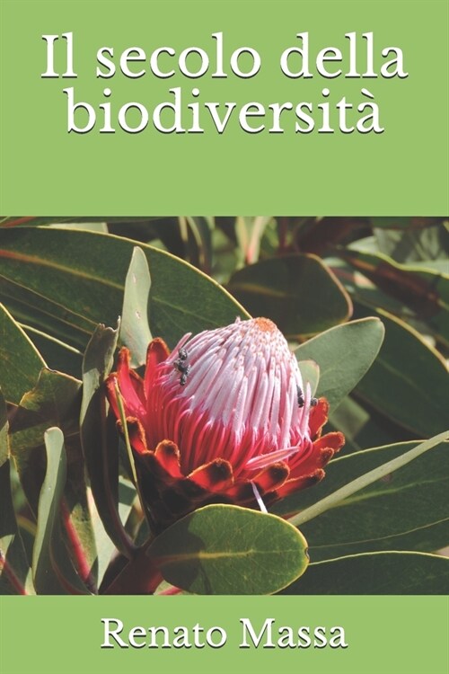 Il secolo della biodiversit? (Paperback)