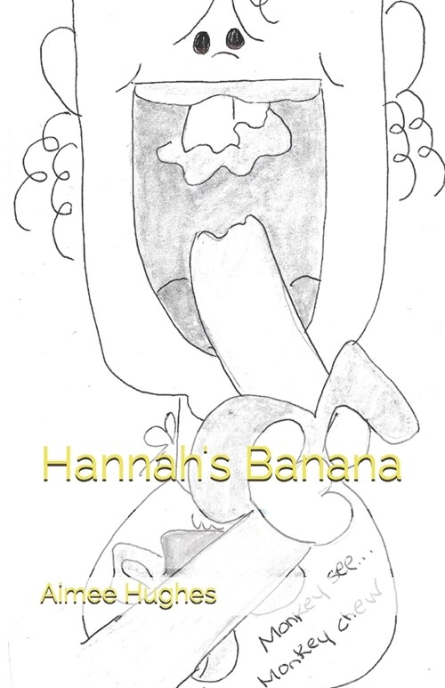 Hannahs Banana (Paperback)