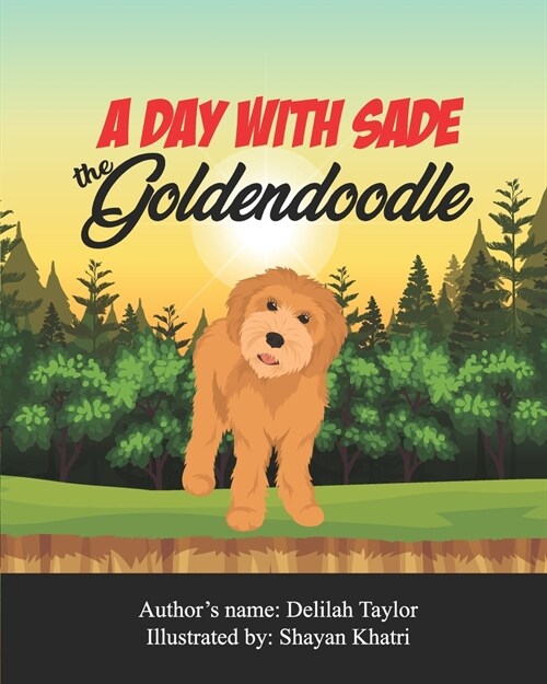 A Day with Sade the Goldendoodle (Paperback)