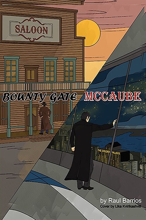 Mccaube; Bounty Gate (Paperback)
