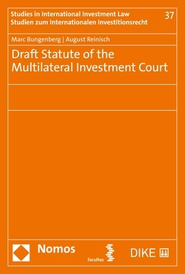 Draft Statute of the Multilateral Investment Court (Paperback)