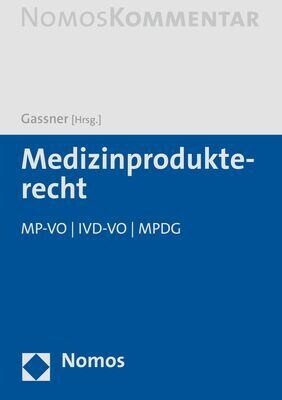 Medizinprodukterecht: Mp-Vo I IVD-Vo I Mpdg (Hardcover)