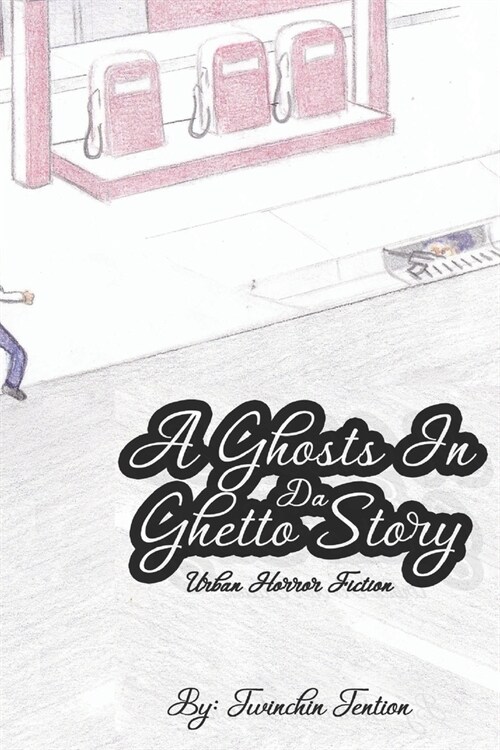 A Ghosts In Da Ghetto Story (Paperback)