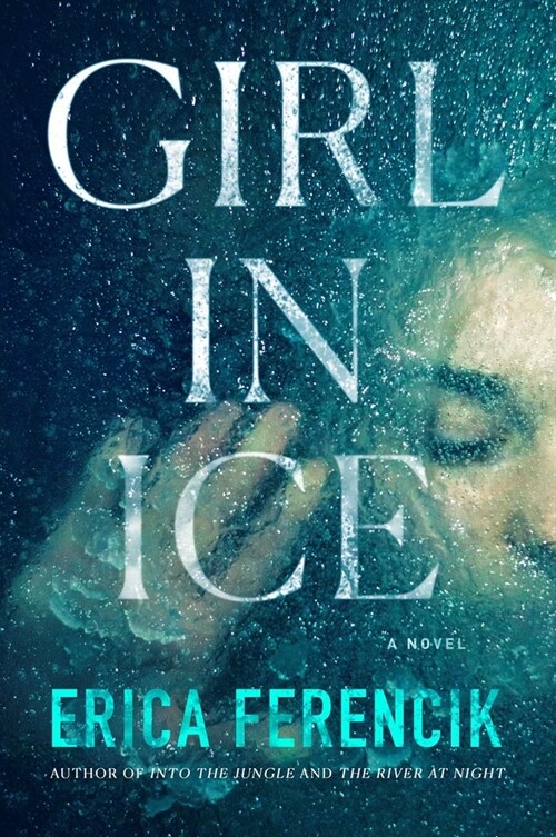 Girl in Ice (Hardcover)