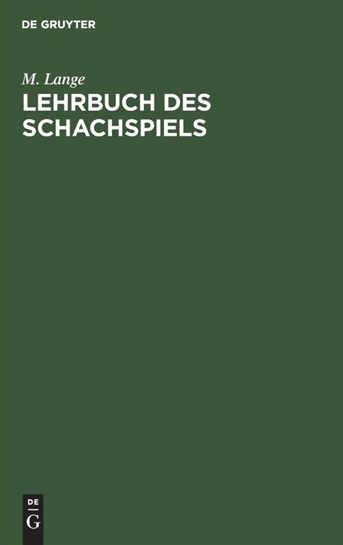Lehrbuch des Schachspiels (Hardcover, Reprint 2020)