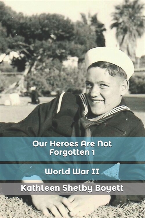 Our Heroes Are Not Forgotten 1 (Paperback)