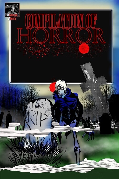 Compilation of Horror (Paperback)