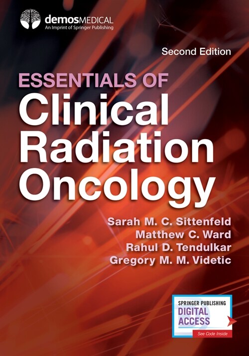 Essentials of Clinical Radiation Oncology, Second Edition (Paperback, 2)