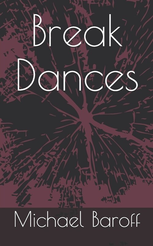 Break Dances (Paperback)