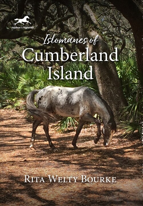 Islomanes of Cumberland Island (Hardcover)