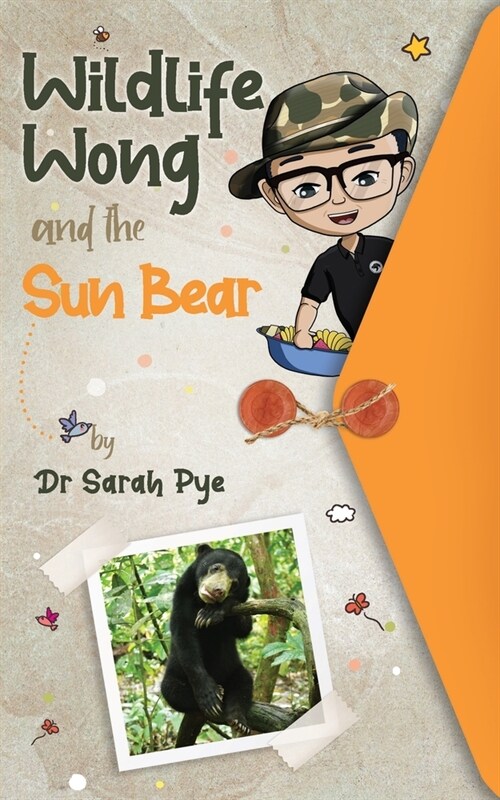 Wildlife Wong and the Sun Bear (Paperback)