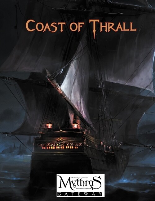 Coast of Thrall: For Mythras RPG (Paperback)