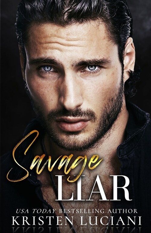 Savage Liar: A Dark Mafia Enemies to Lovers Romance (Paperback)