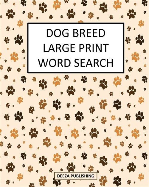 Dog Breed Large Print Word Search (Paperback)