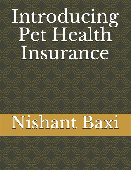 Introducing Pet Health Insurance (Paperback)
