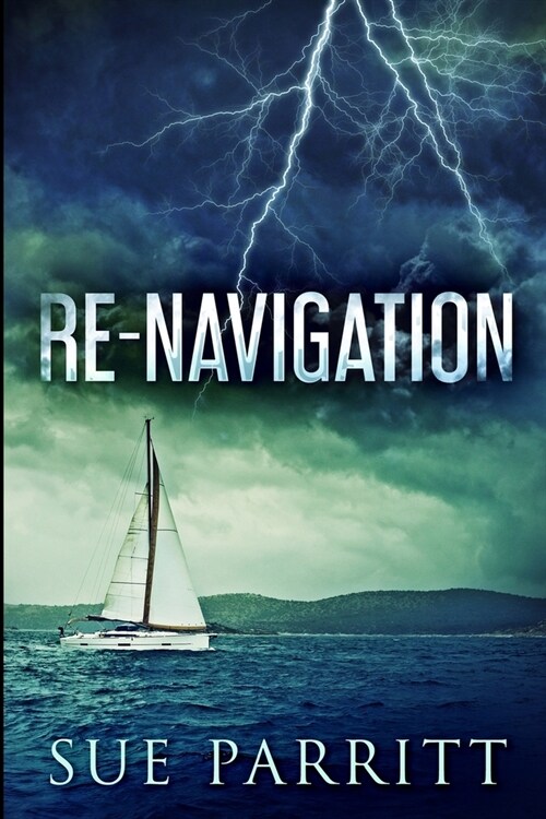 Re-Navigation: Large Print Edition (Paperback)