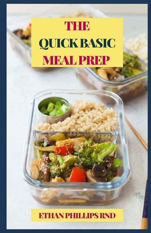 The Quick Basic Meal Prep (Paperback)