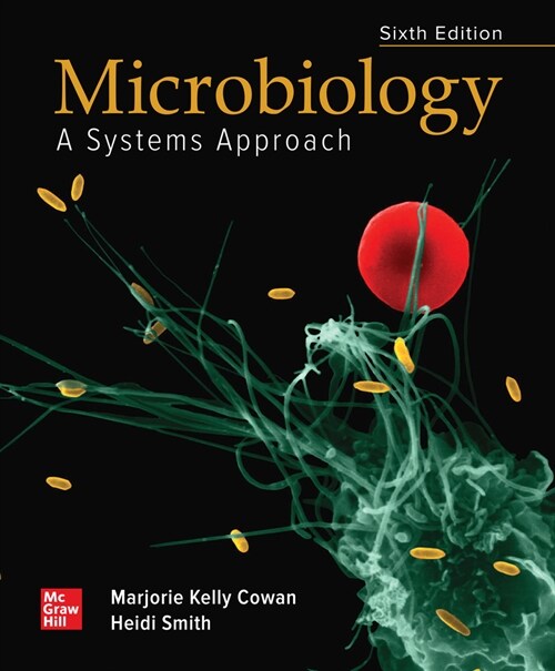 Loose Leaf for Microbiology: A Systems Approach (Loose Leaf, 6)