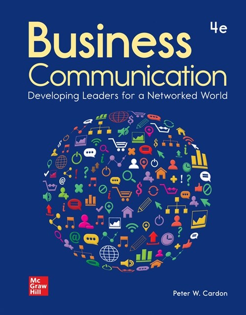 Loose Leaf for Business Communication: Developing Leaders for a Networked World (Loose Leaf, 4)