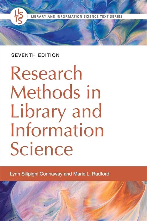 Research Methods in Library and Information Science (Hardcover, 7, Revised)