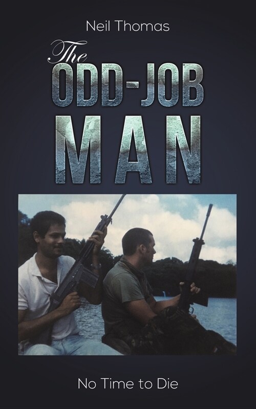 The Odd-Job Man : No Time to Die (Paperback)