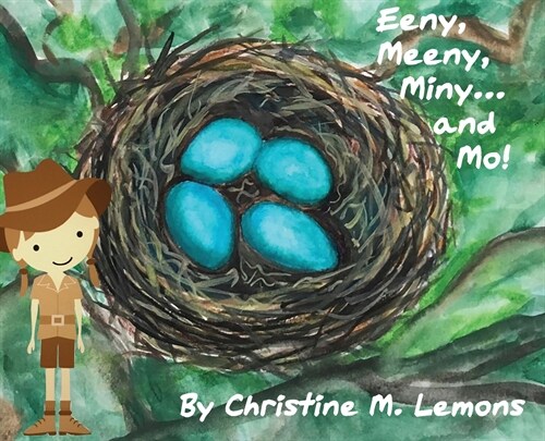 Eeny, Meeny, Miny... and Mo! (Hardcover)