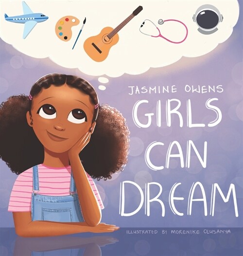 Girls Can Dream (Hardcover)