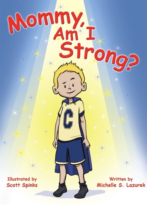 Mommy, Am I Strong? (Paperback)
