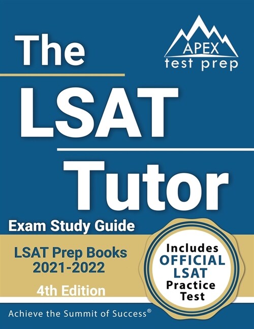 LSAT Prep Books 2021-2022: The LSAT Tutor Exam Study Guide and Official Practice Test [4th Edition] (Paperback)