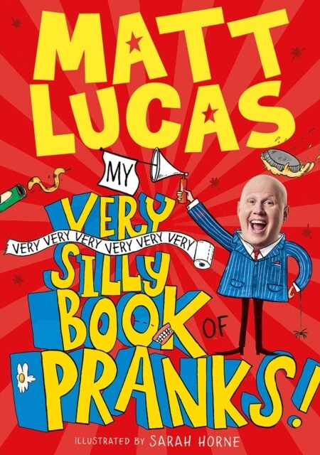 My Very Very Very Very Very Very Very Silly Book of Pranks (Paperback)