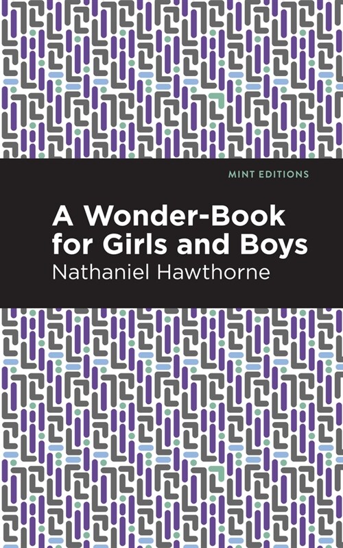 A Wonder Book for Girls and Boys (Paperback)