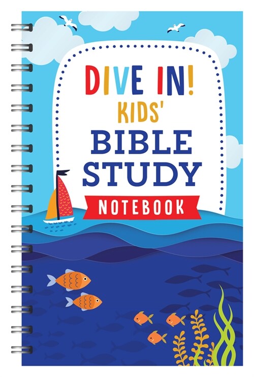 Dive In! Kids Bible Study Notebook (Spiral)