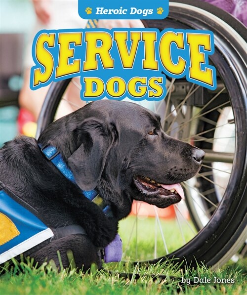 Service Dogs (Library Binding)