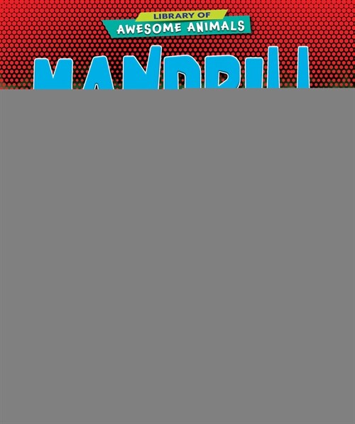 Mandrill (Library Binding)