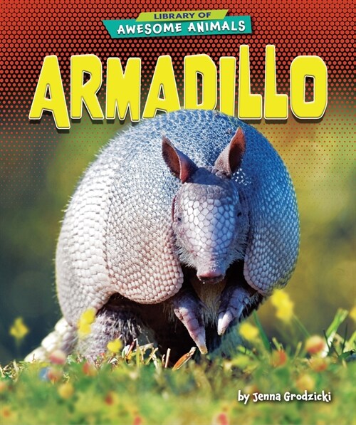 Armadillo (Library Binding)
