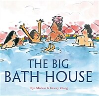 (The) big bath house 