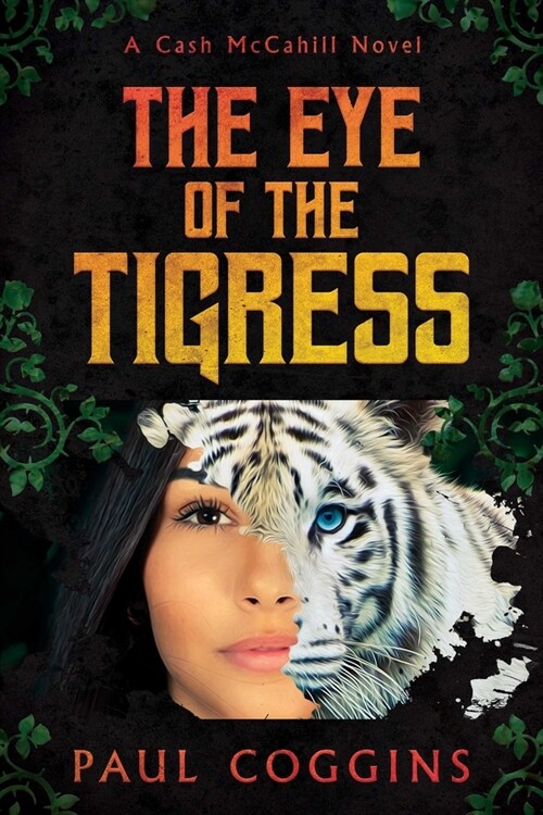 The Eye of the Tigress (Paperback)