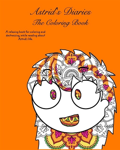 Astrids Diaries: The Coloring Book (Paperback)