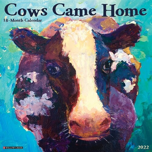 Cows Came Home 2022 Wall Calendar (Wall)