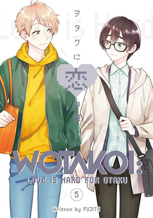 Wotakoi: Love Is Hard for Otaku 5 (Paperback)