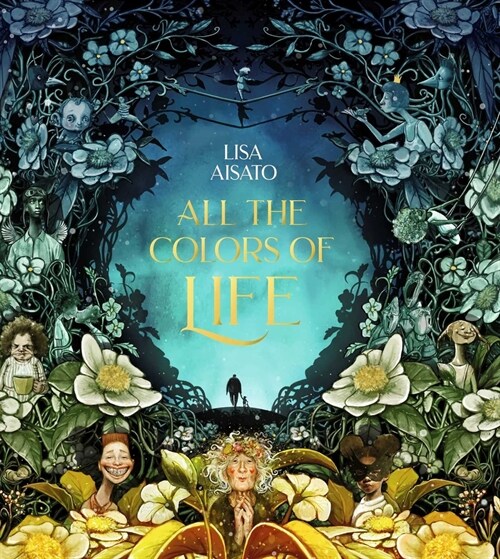 All the Colors of Life (Hardcover)