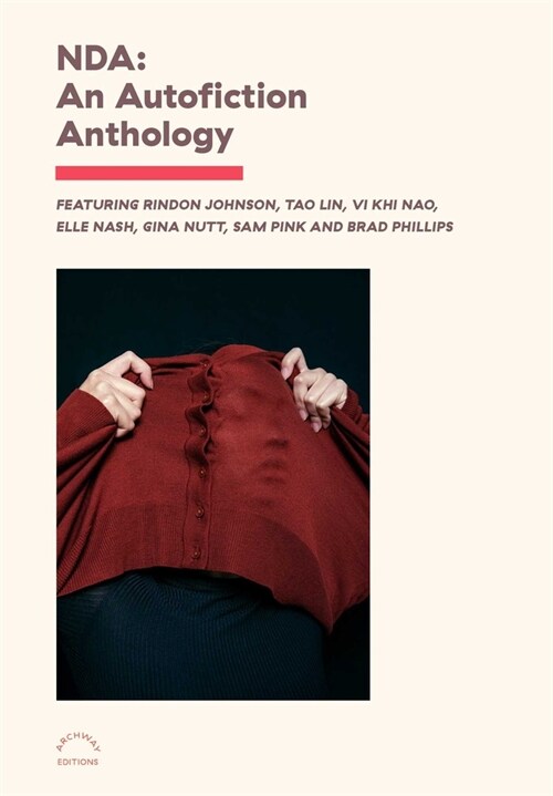 Nda: An Autofiction Anthology (Paperback)